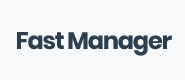 FastManager